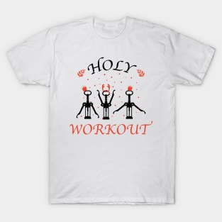 Holy workout T-Shirt